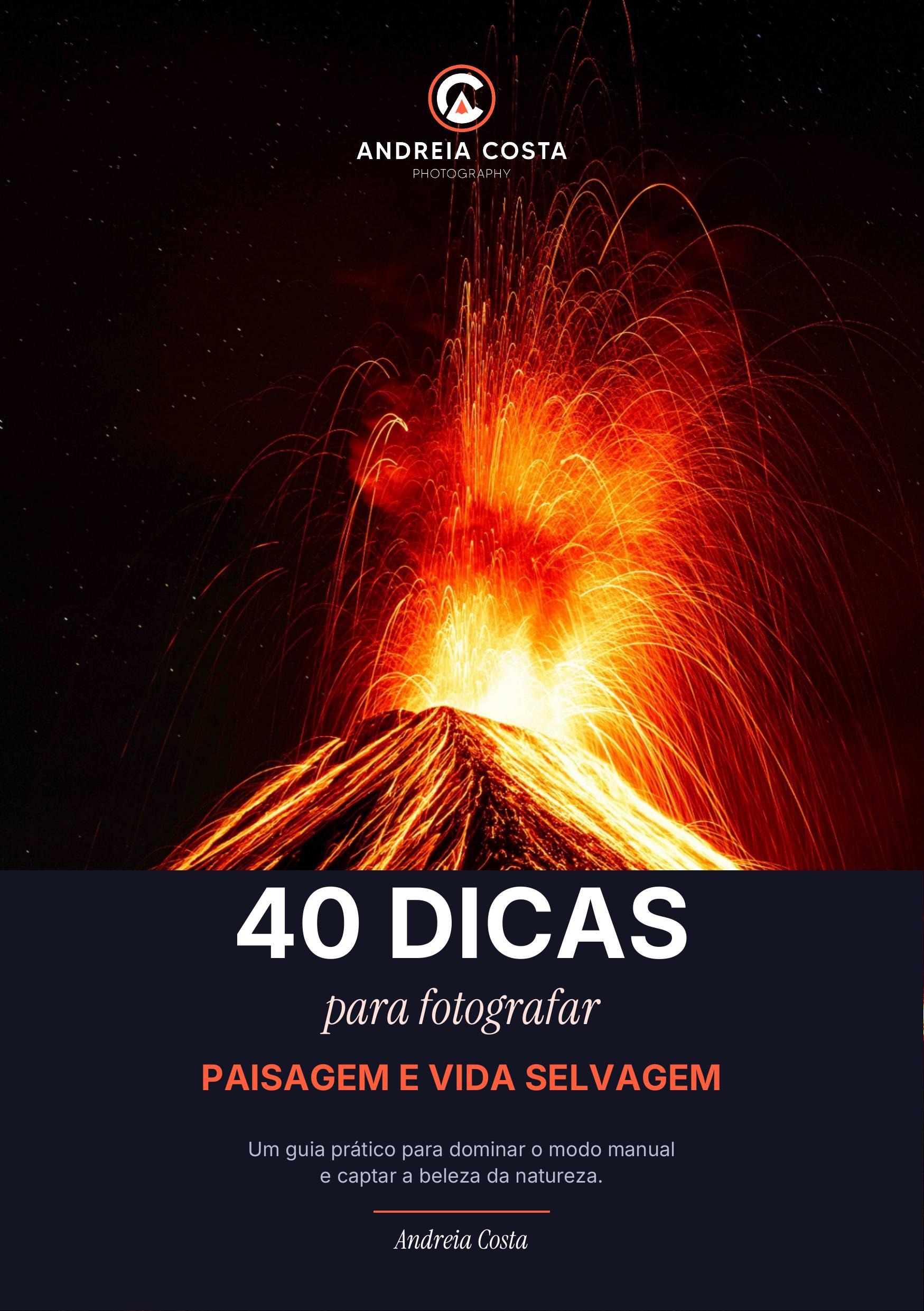 Capa do ebook 40 Dicas de Fotografia de Natureza